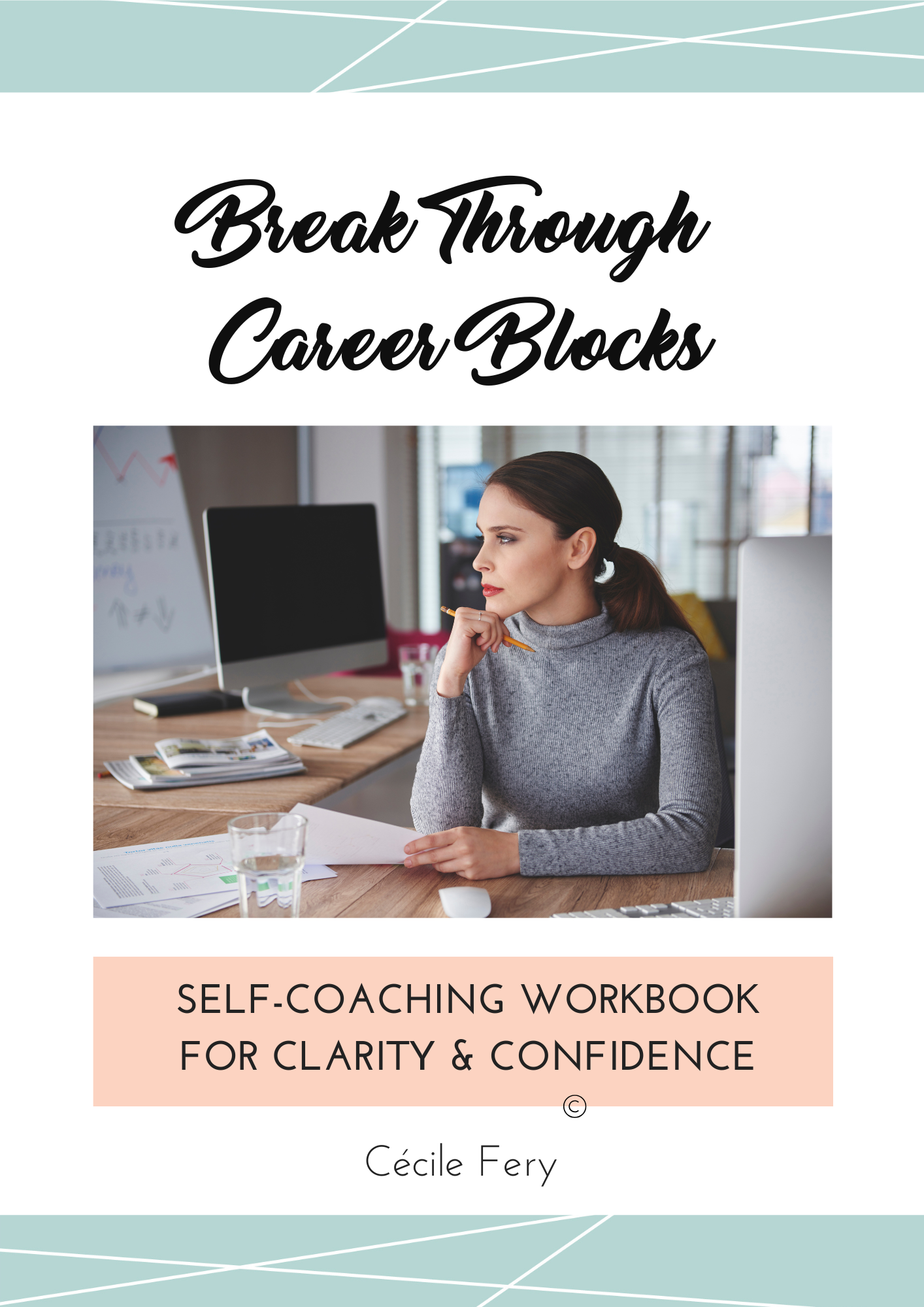 break through career blocks guide